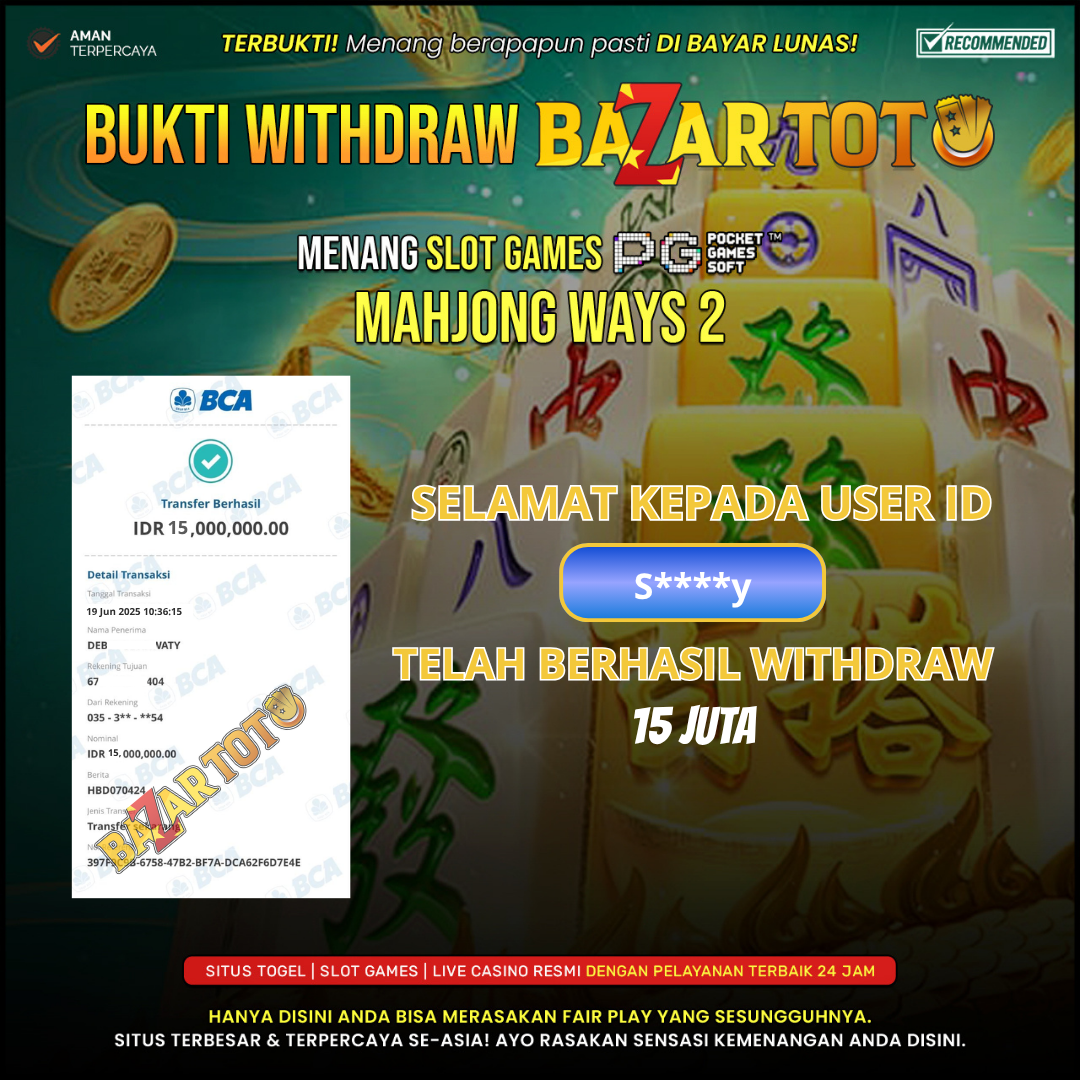 BAZARTOTO - JACKPOT SLOT MAHJONG WAYS Rp.15.000.000.,- LUNAS