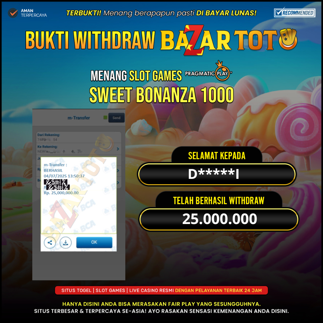 BAZARTOTO - JACKPOT SLOT SWEET BONANZA 1000 Rp.25.000.000.,- LUNAS