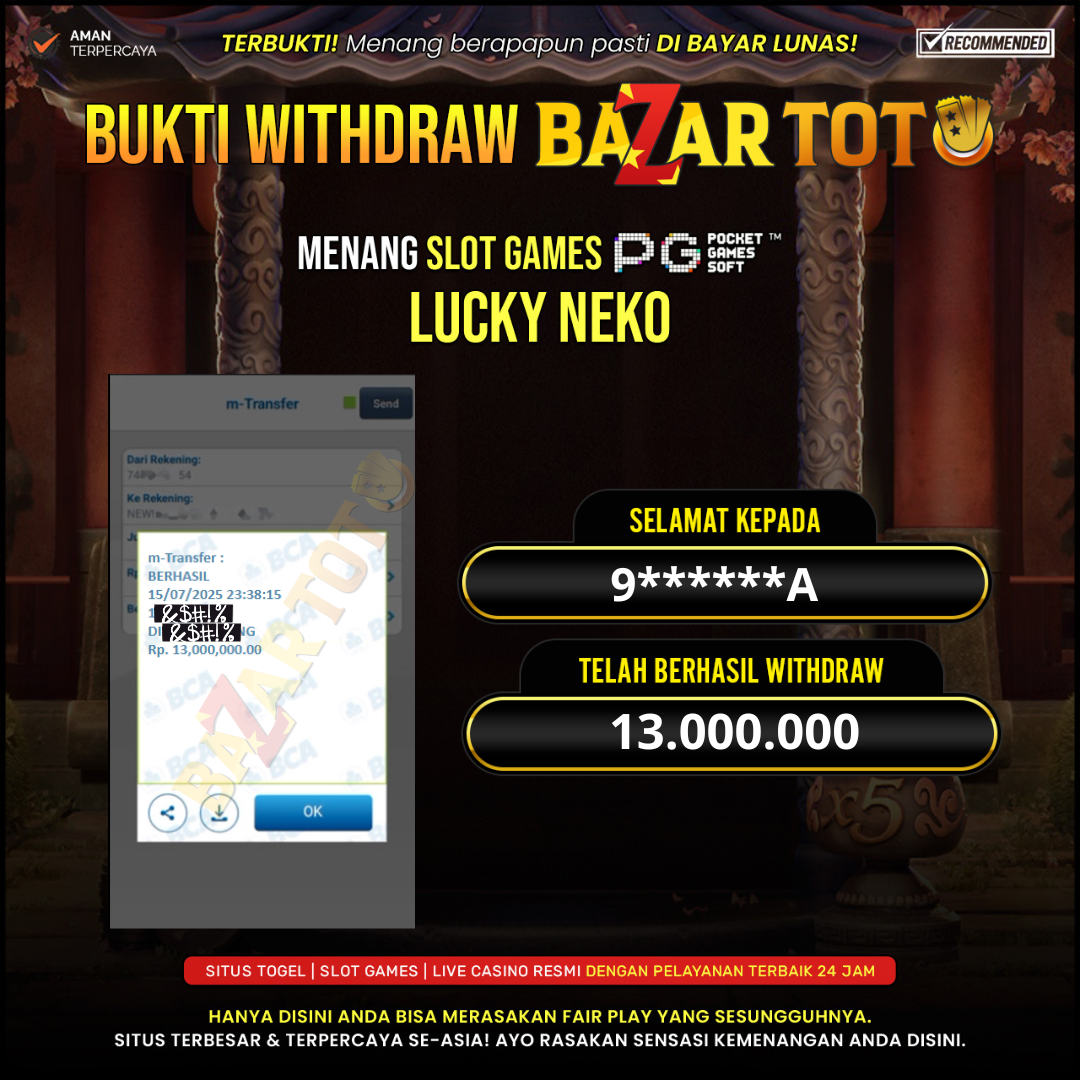 BAZARTOTO - JACKPOT SLOT LUCKY NEKO Rp.13.000.000.,- LUNAS