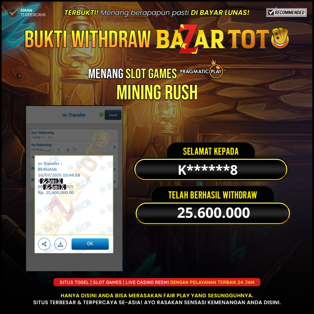 BAZARTOTO - JACKPOT SLOT MINING RUSH Rp.25.600.000.,- LUNAS