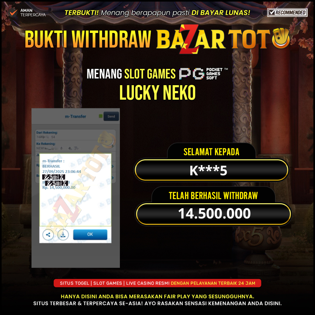 BAZARTOTO - JACKPOT SLOT LUCKY NEKO Rp.14.500.000.,- LUNAS