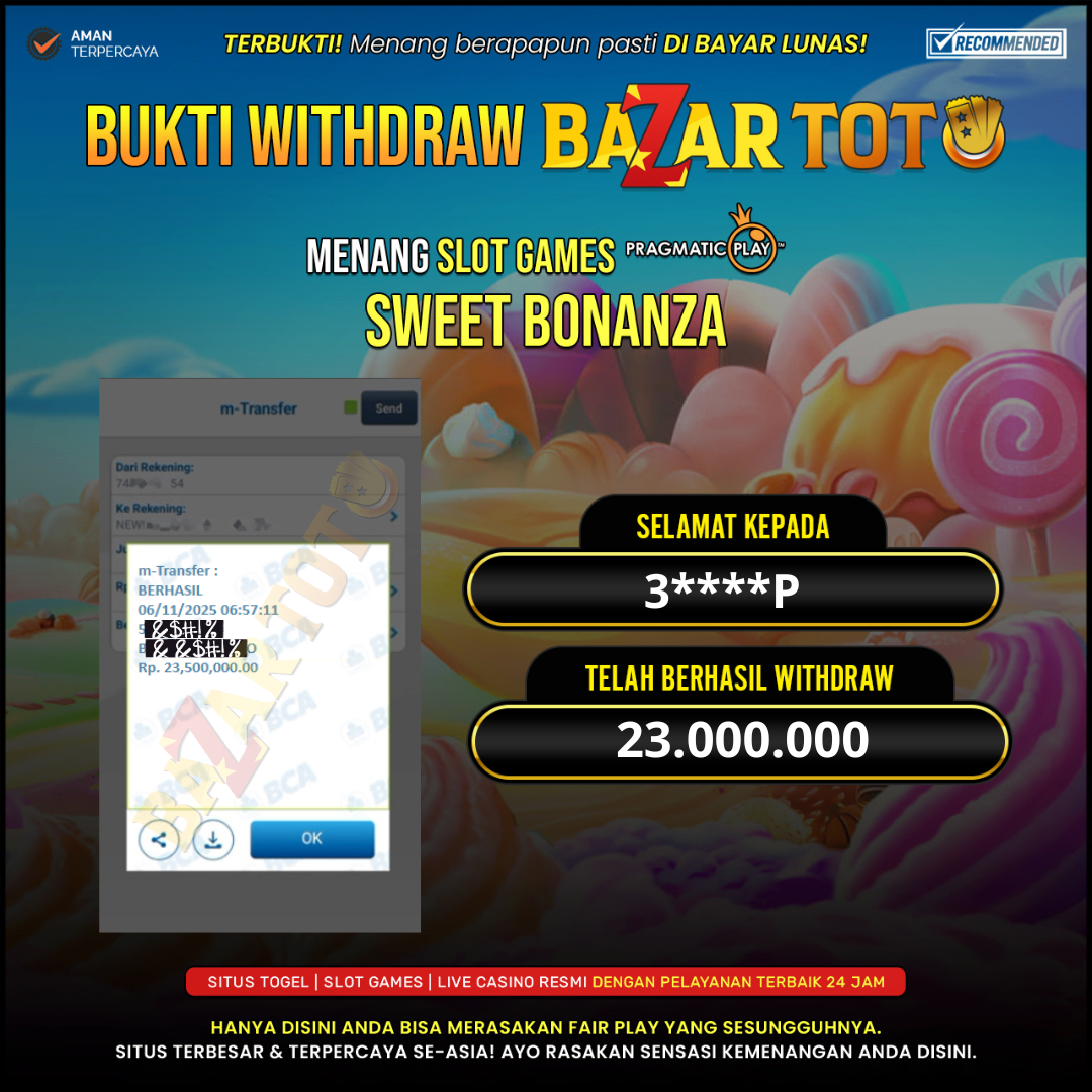BAZARTOTO - JACKPOT SLOT SWEET BONANZA Rp.23.000.000.,- LUNAS