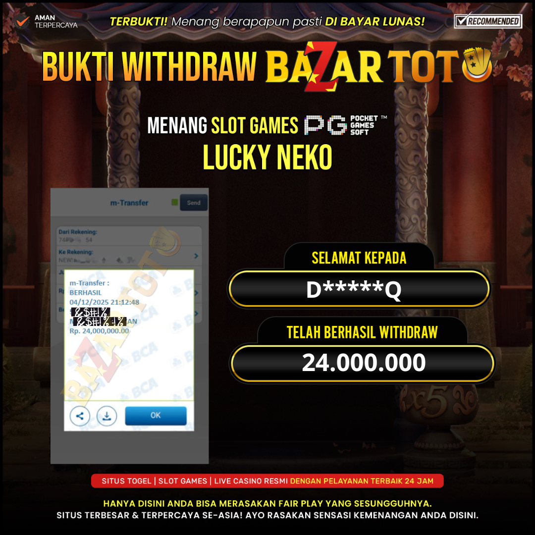 BAZARTOTO - JACKPOT SLOT LUCKY NEKO Rp.24.000.000.,- LUNAS