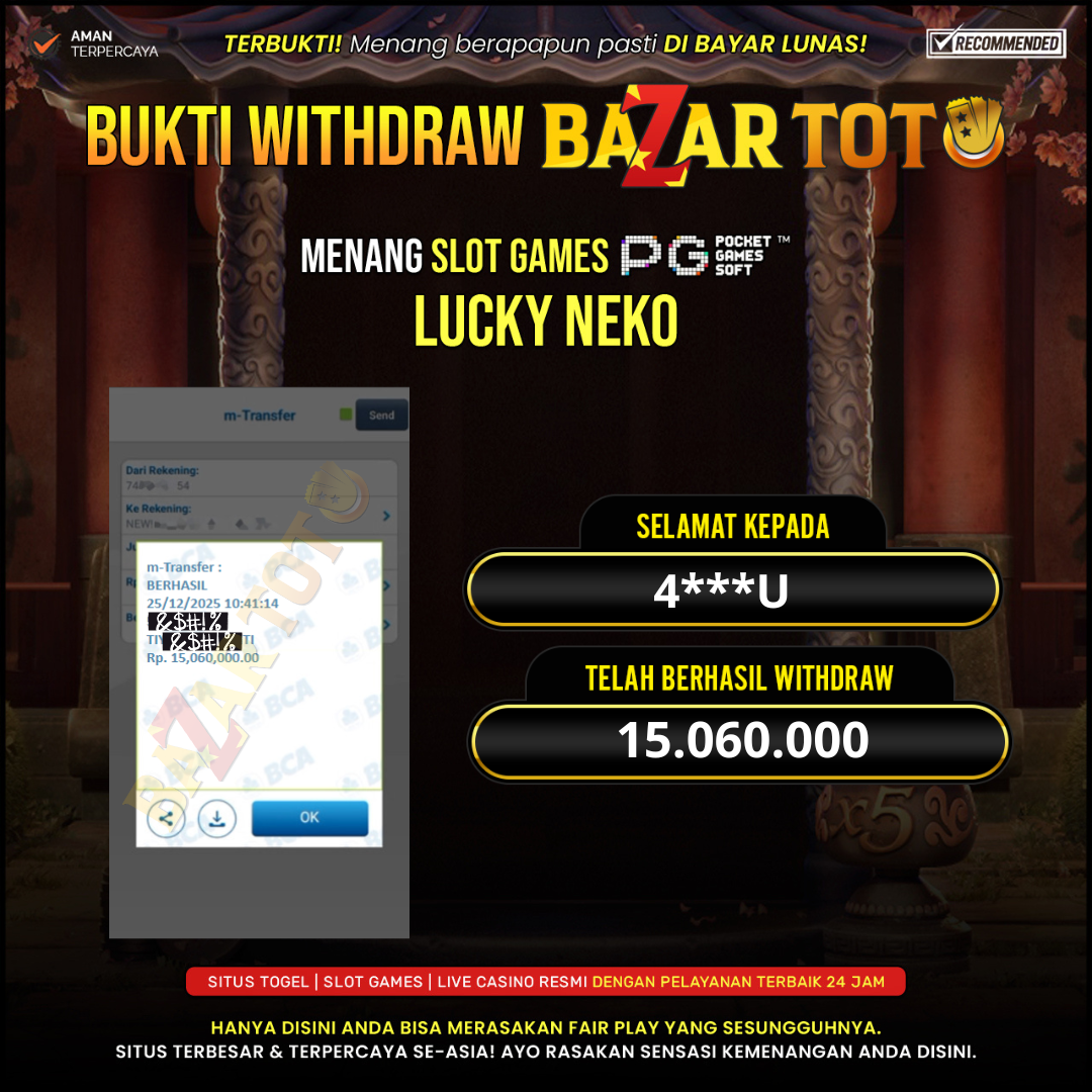 BAZARTOTO - JACKPOT SLOT LUCKY NEKO Rp.15.060.000.,- LUNAS