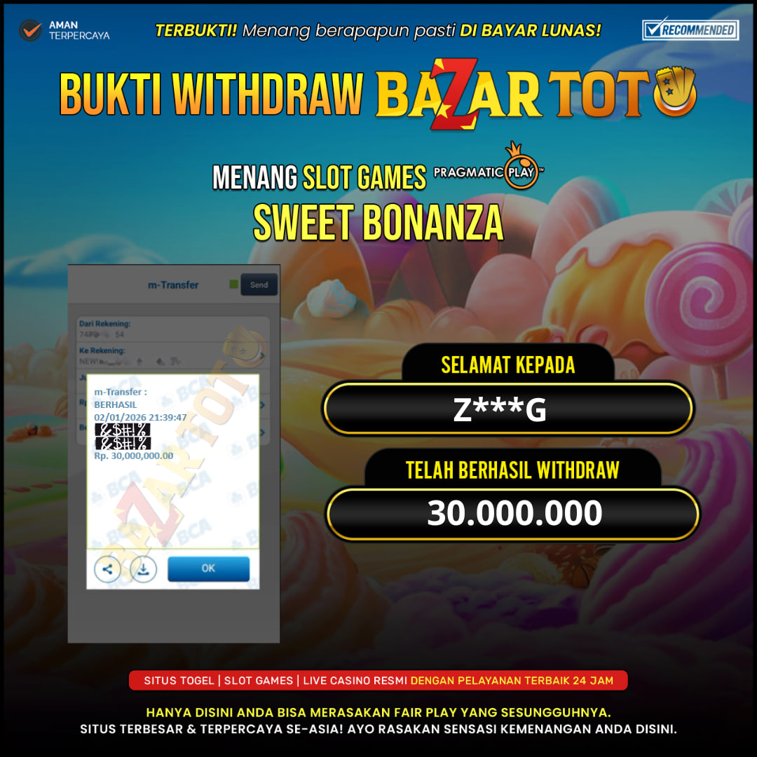 BAZARTOTO - JACKPOT SLOT SWEET BONANZA Rp.30.000.000.,- LUNAS