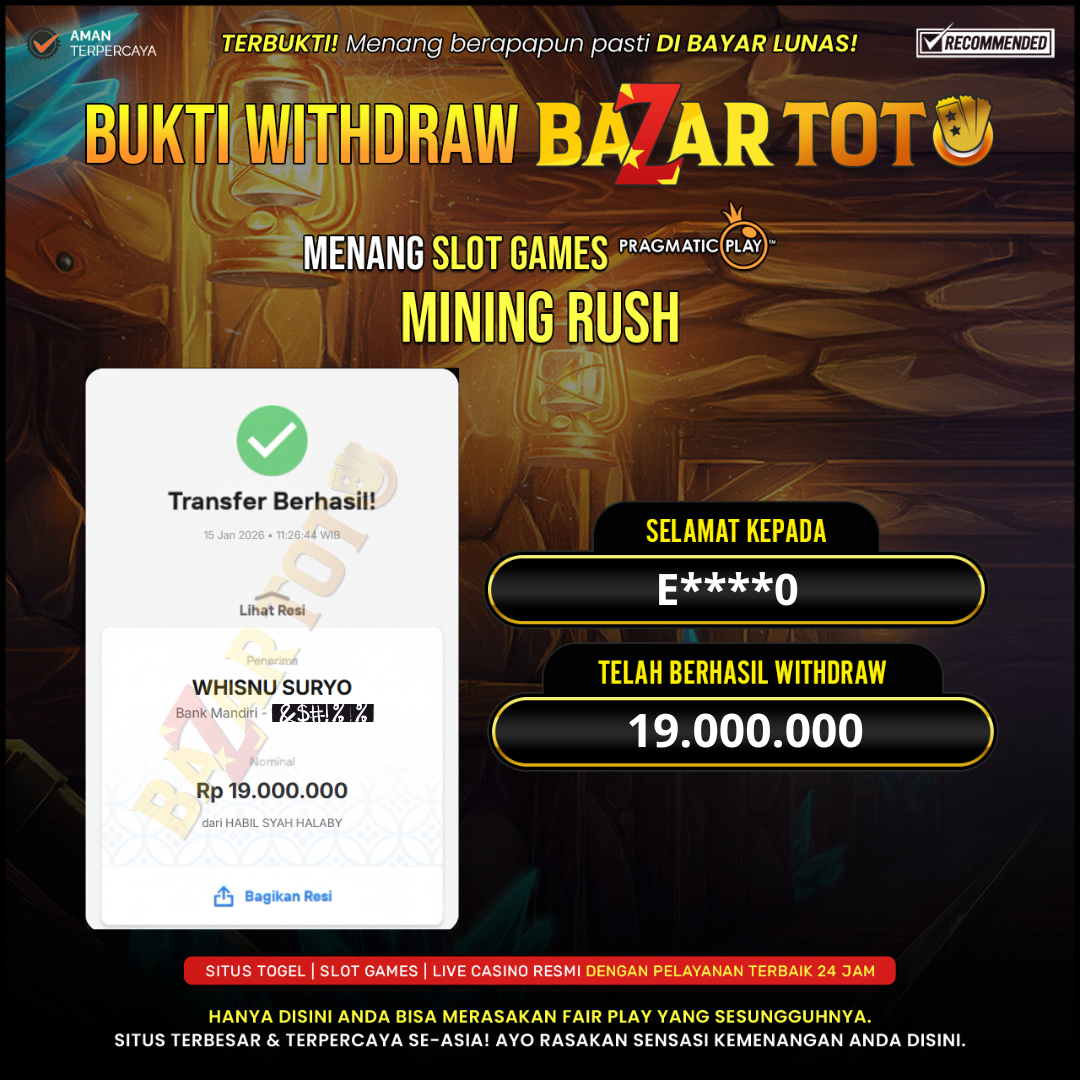BAZARTOTO - JACKPOT SLOT MINING RUSH Rp.19.000.000.,- LUNAS