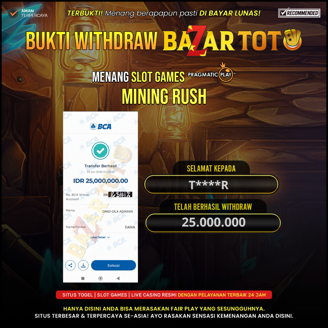 BAZARTOTO - JACKPOT SLOT MINING RUSH Rp.25.000.000.,- LUNAS