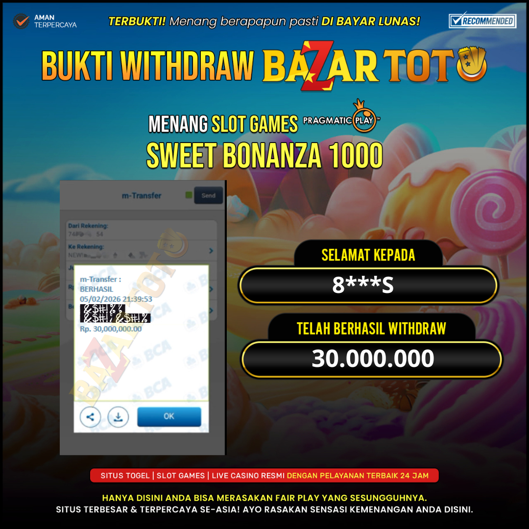 BAZARTOTO - JACKPOT SLOT SWEET BONANZA 1000 Rp.30.000.000.,- LUNAS