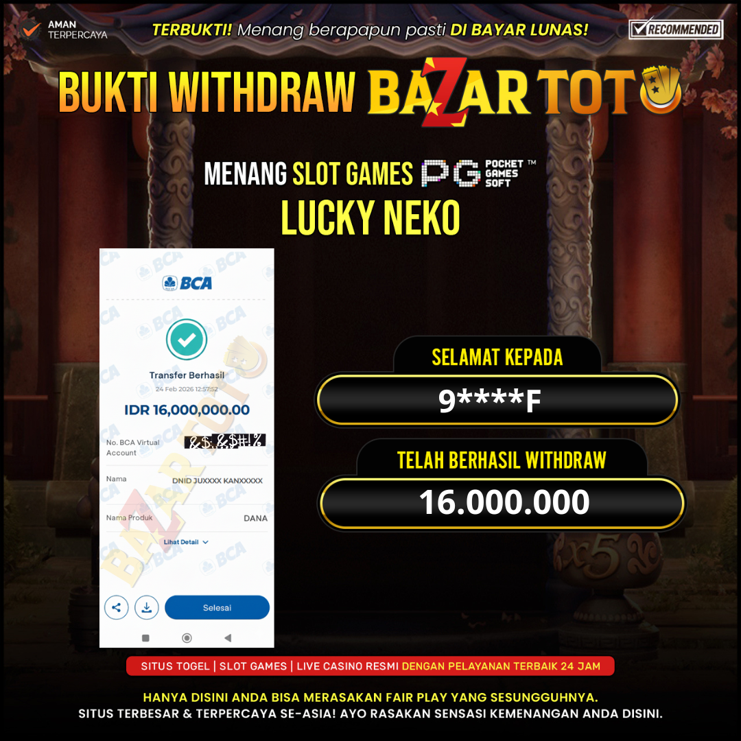 BAZARTOTO - JACKPOT SLOT LUCKY NEKO Rp.16.000.000.,- LUNAS