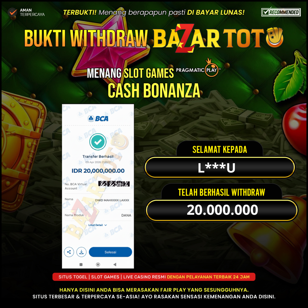 BAZARTOTO - JACKPOT SLOT CASH BONANZA Rp.20.000.000.,- LUNAS