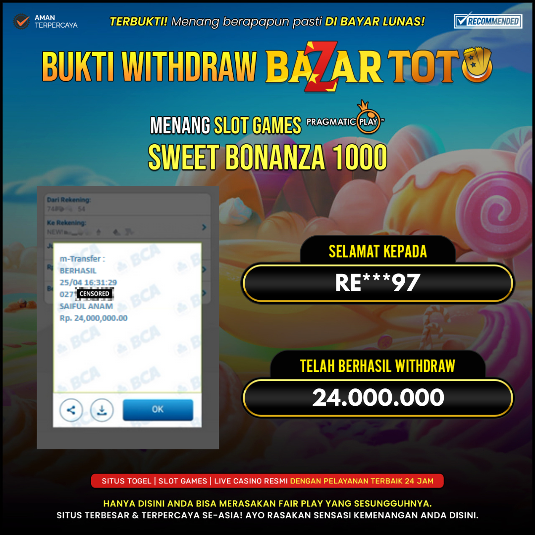 BAZARTOTO - JACKPOT SLOT SWEET BONANZA 1000 Rp. 24.000.000.,- LUNAS