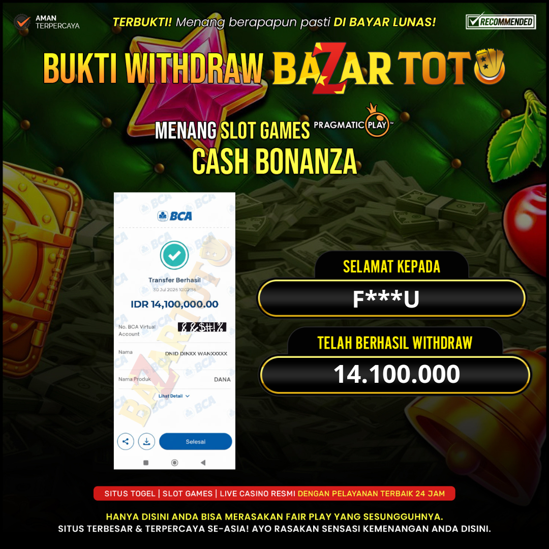 BAZARTOTO - JACKPOT SLOT CASH BONANZA  Rp.14.100.000.,- LUNAS