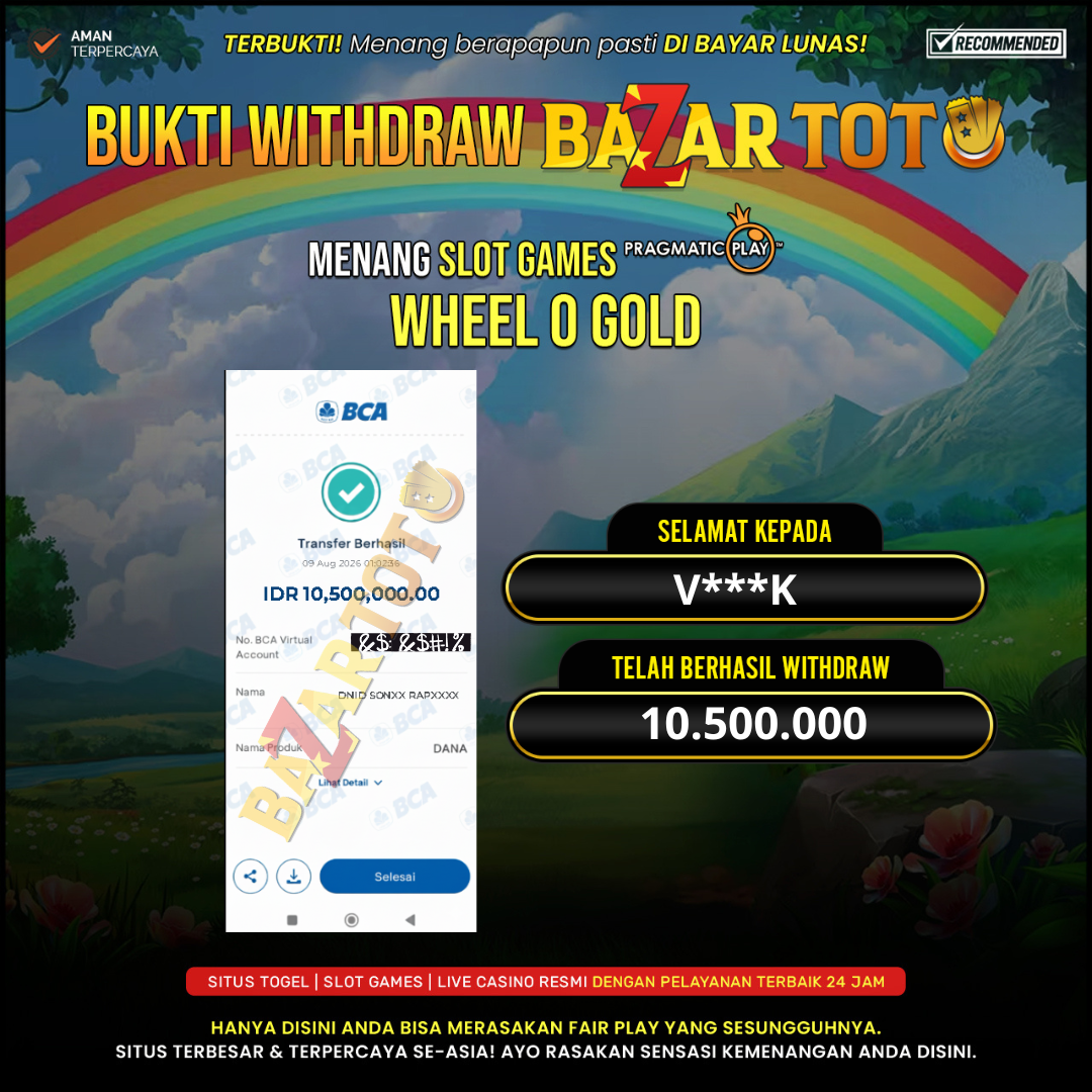 BAZARTOTO - JACKPOT SLOT WHEEL O GOLD Rp.10.500.000.,- LUNAS